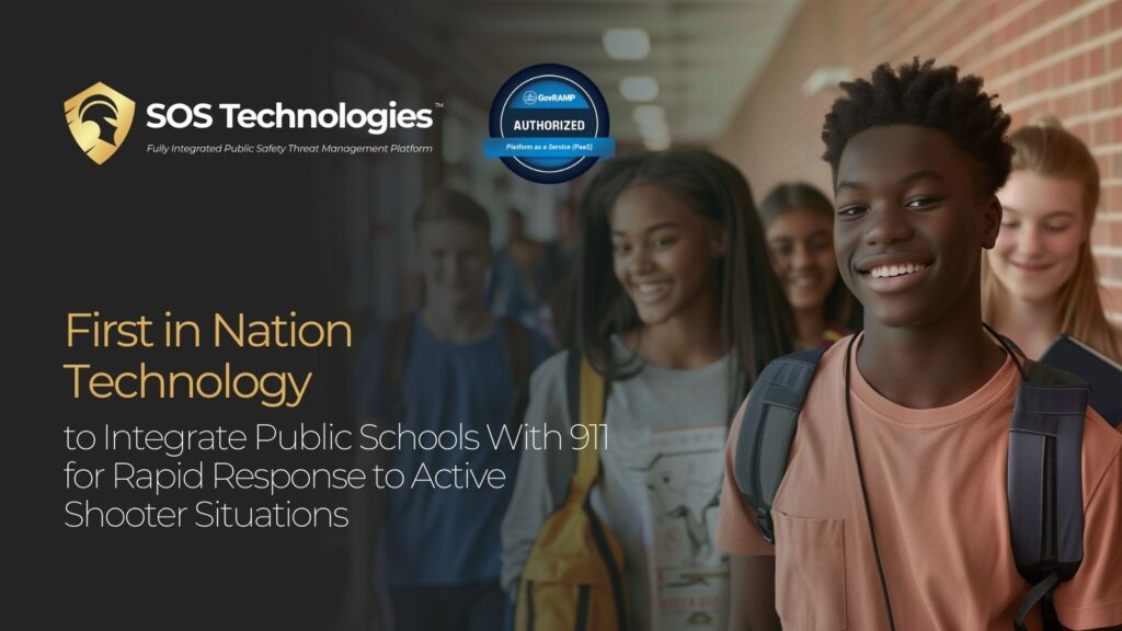 First in Nation Technology to Integrate Public Schools With 911 for Rapid Response to Active Shooter Situations